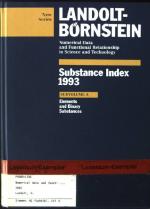 Landolt-Börnstein. Substance index 1993 / Subvol. a., Elements and binary substances