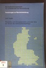 Hierarchie und Einzugsbereiche zentraler Orte auf Grund der Verbrauchernachfrage : empir. Unters. für d. Planungsregion Nordhessen anhand von 39000 Interviews. Forschungen zur Raumentwicklung ; Bd. 7