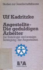 Ulf Kadritzke: Angestellte, die geduldig