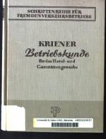 Betriebskunde für das Hotel- und Gaststättengewerbe Schriftenreihe für Fremdenverkehrsbetriebe, band 2