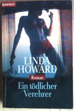 Linda Howard: Ein tödlicher Verehrer : R