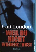 London, Cait und Ingeborg (Übers.) Dorsc