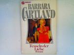 Barbara Cartland: Fesseln der Liebe