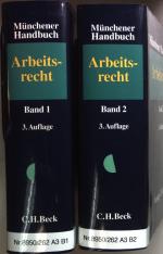 Münchener Handbuch zum Arbeitsrecht (2 Bände KOMPLETT)