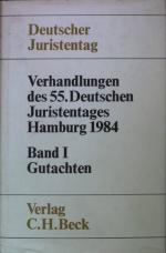 Verhandlungen des 55. Deutschen Juristen