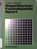 Horst Käsler: Repetitorium Fachdidaktik 