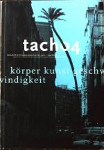 Körper, Kunst, Geschwindigkeit : eine Produktion des NET e.V. Tacho ; Nr. 4