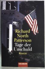 Patterson, Richard North: Tage der Unsch