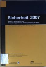 Sicherheit 2007: Aussen-, Sicherheits- und Verteidigungspolitische Meinungsbildung im Trend.