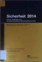 Sicherheit 2014: Aussen-, Sicherheits- und Verteidigungspolitische Meinungsbildung im Trend.