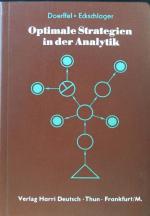Optimale Strategien in der Analytik.