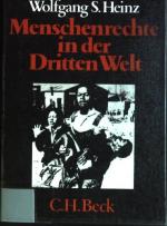 Menschenrechte in der Dritten Welt. (Nr. 305) Beck'sche schwarze Reihe