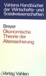 Friedrich Breyer: Ökonomische Theorie de