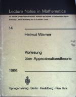 Vorlesung über Approximationstheorie. Lecture Notes in Mathematics 14