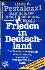 Pestalozzi, Hans A.: Frieden in Deutschl