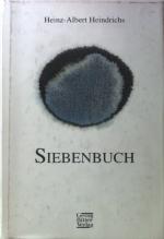 Heinz-Albert Heindrichs: Siebenbuch.