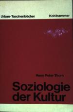 Thurn, Hans Peter: Soziologie der Kultur