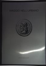 Viaggio nell'urbano : Edda Seidl-Reiter, Erwin Reiter. Edition Grenzgänger ; Folge 30.