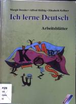 Ich lerne Deutsch: Ausgabe für Österreich. In neuer Rechtschreibung