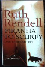 Piranha To Scurfy And Other Stories (Roman)