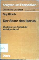 Guy Kirsch: Der Sturz des Ikarus : Was b