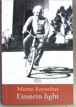 Martin Kornelius: Einstein light. ( dtv 
