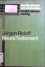 Jürgen Roloff: Neues Testament.