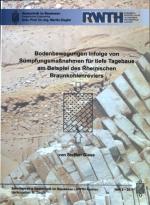 Bodenbewegungen infolge von Sümpfungsmaßnahmen für tiefe Tagebaue am Beispiel des rheinnischen Braunkohlenreviers. Schriftenreihe Geotechnik im Bauwesen ; H. 6