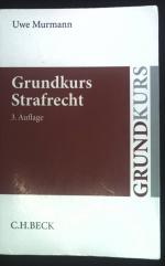Uwe Murmann: Grundkurs Strafrecht: allge