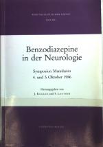 Benzodiazepine in der Neurologie : Symposium Mannheim, 4. und 5. Oktober 1986.