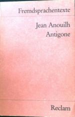 Jean Anouilh: Antigone. Reclams Universa