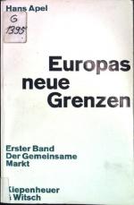 Hans Apel: Europas neue Grenzen: Erster 