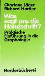 Jäger, Charlotte und Richard Harder: Was