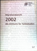 Zentrum für Türkeistudien: Migrationsber