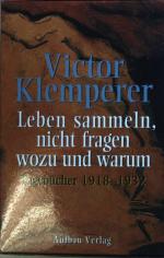 Victor Klemperer: Leben sammeln, nicht f