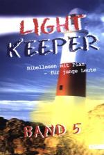 Lightkeeper Band 5 - Bibellesen mit Plan