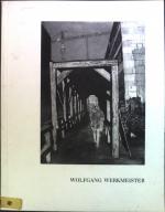 Wolfgang Werkmeister : Radierungen. Städtische Galerie Albstadt, 10. Januar bis 28. Februar 1993.