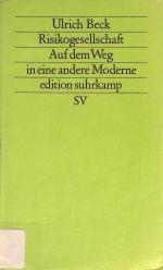 Ulrich Beck: Risikogesellschaft: Auf den