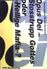 Peter Hertel: Opus Dei : Stosstrupp Gott
