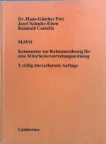 MAVO : Kommentar zur Rahmenordnung für eine Mitarbeitervertretungsordnung. Deutscher Caritasverband: Caritas-Korrespondenz / Sonderheft ; [Jg. 56], 3