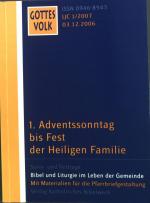 1. Adventssonntag bis Fest der Hl. Familie. Gottes Volk ; LJC 1/2007; 03.12.2006