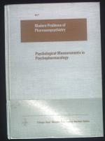 Psychological Measurements in Psychopharmacology. Modern Trends in Pharmacopsychiatry, Vol. 7