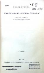 Franz Strunz: Theophrastus Paracelsus. I