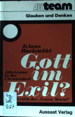 Klaus Bockmühl: Gott im Exil? : Atheismu