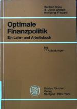Manfred Rose: Optimale Finanzpolitik : e