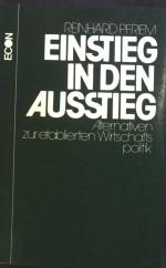 Reinhard Pfriem: Einstieg in den Ausstie