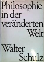 Philosophie in der veränderten Welt.