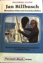 Ingeborg Glupp: Jan Billbusch : Mittelme