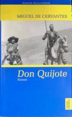 Der sinnreiche Junker Don Quijote von der Mancha. Winklers Weltliteratur.