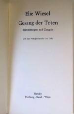 Elie Wiesel: Gesang der Toten : Erinneru